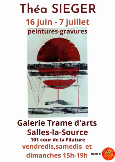 Exposition des peintures et gravures de Thea Sieger à la galerie Trame d'Arts de Salles-la-Source (Aveyron)